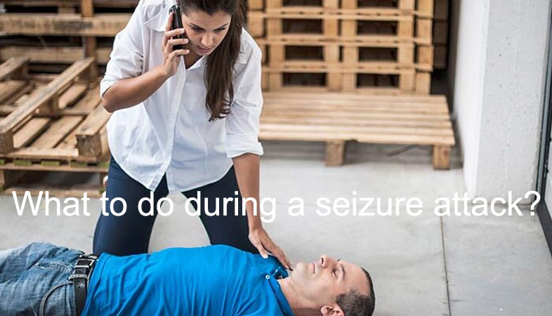 What to do during a seizure attack